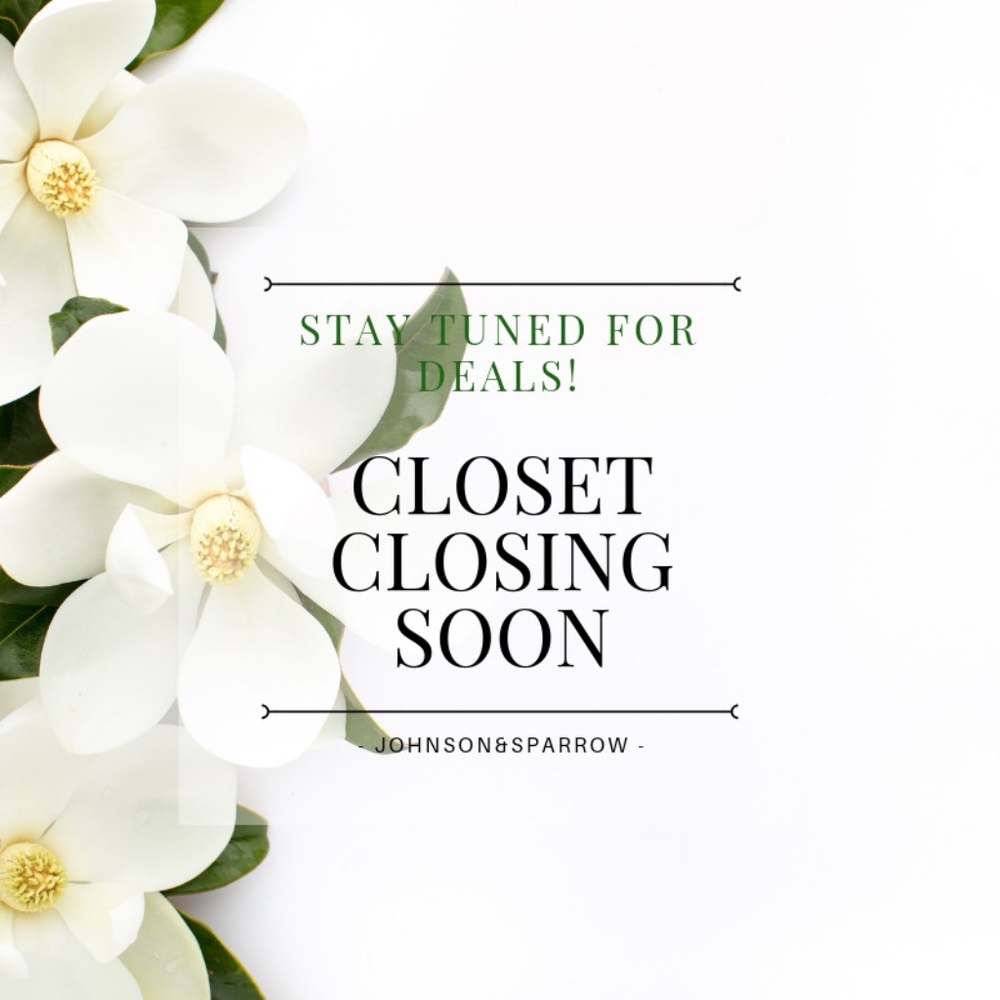 Closet Closing Soon!